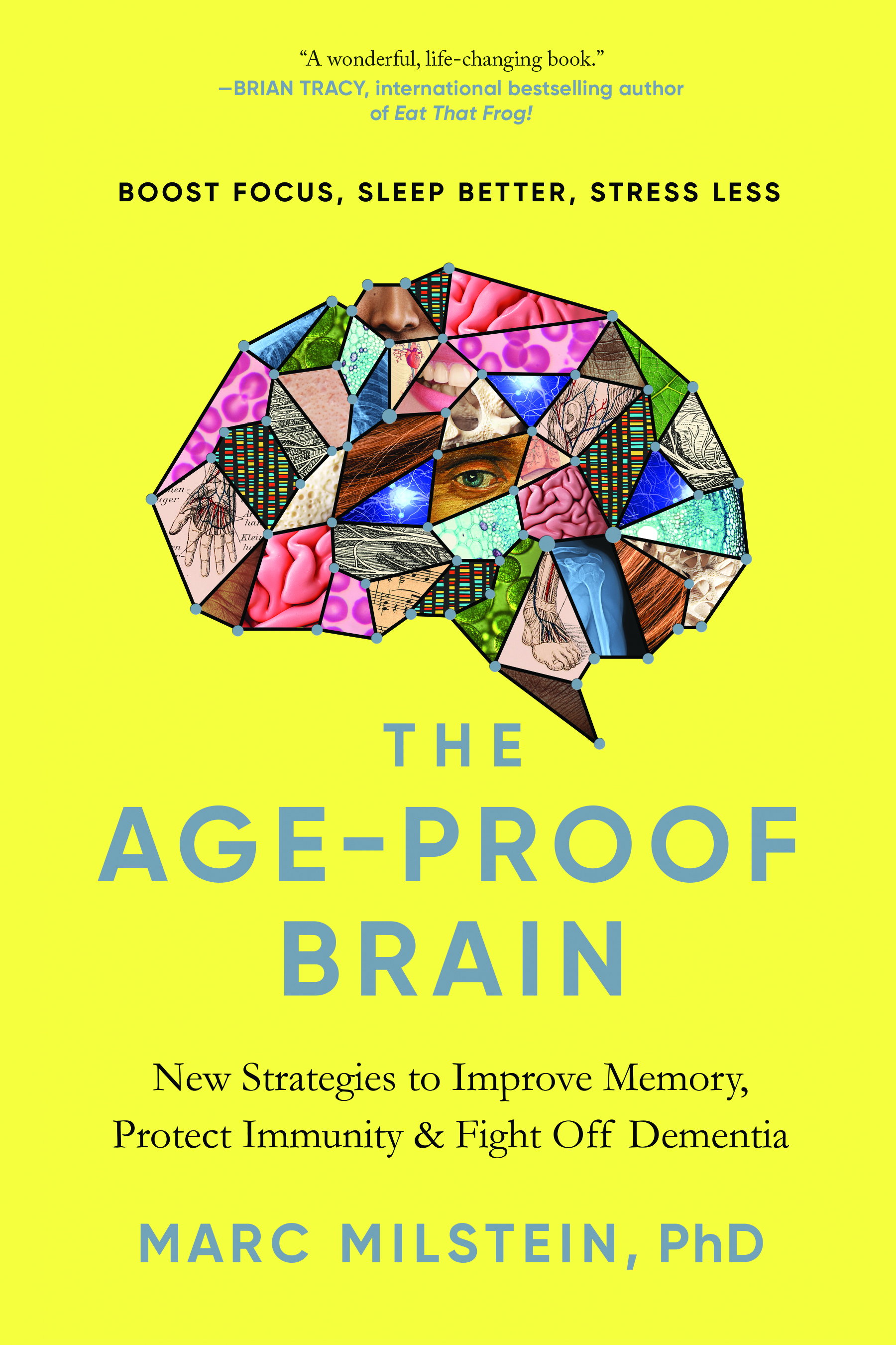 La Jolla resident's first book offers tips to create an 'Age-Proof Brain' - Vimarsana News