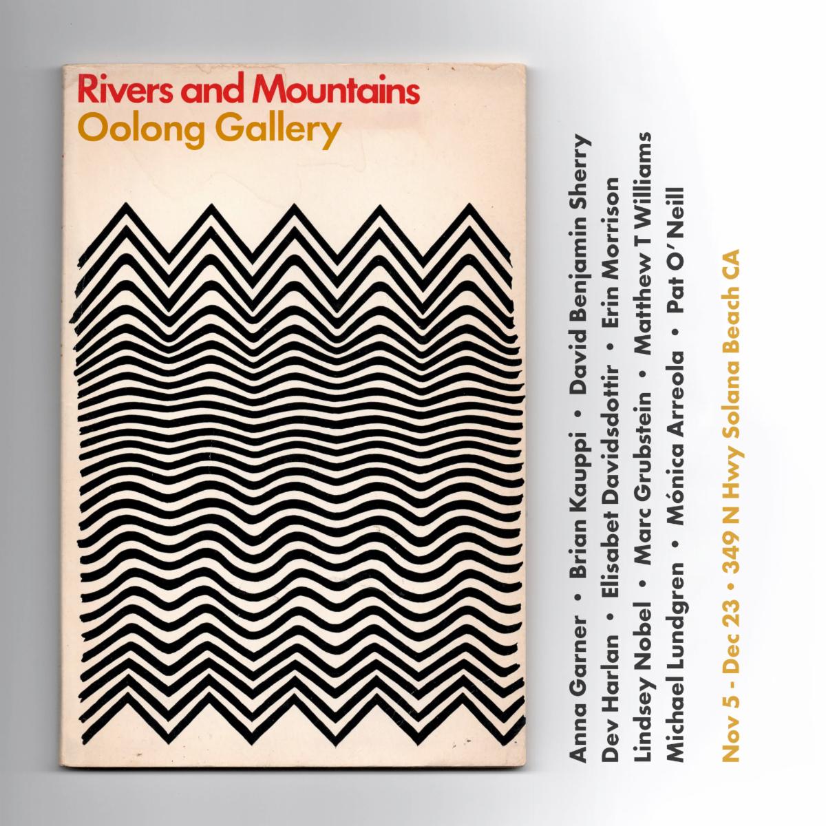 'Rivers and Mountains' opens at Solana Beach's Oolong Gallery on Nov. 5 - Vimarsana News