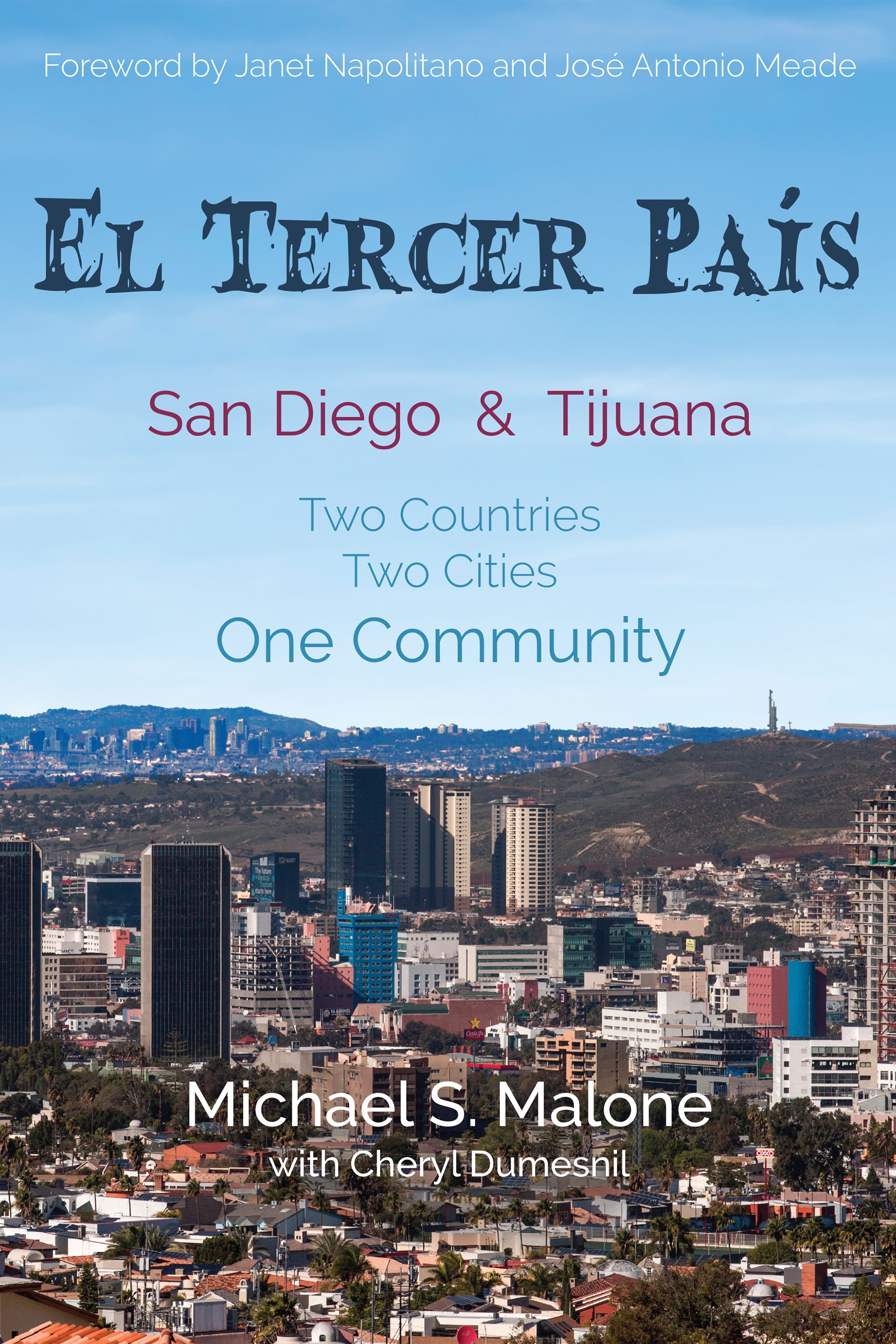 Book celebrates history of the San Diego-Tijuana region - Vimarsana News